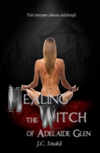 JC Stockli - Healing The Witch Of Adelaide Glen