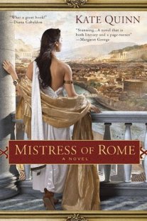 Mistress of Rome - Kate Quinn