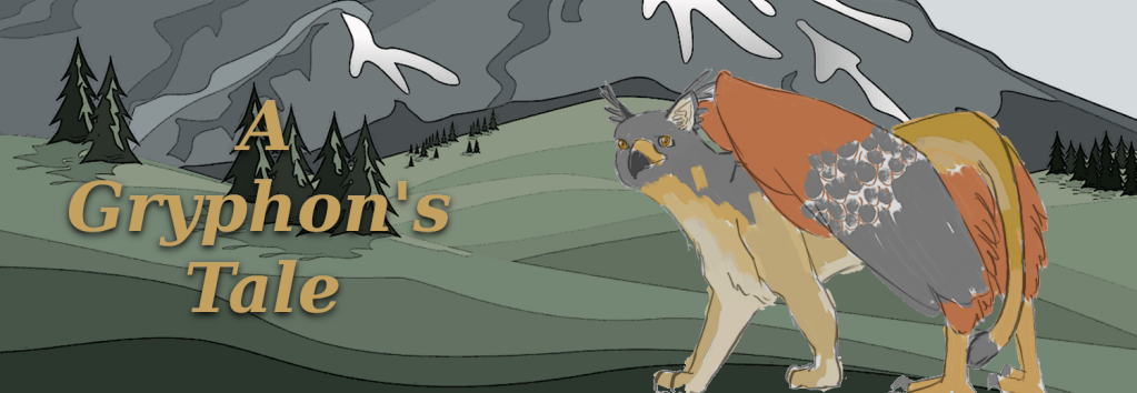 header for a gryphon's tale. A mountain lion-harris hawk gryphon walking infront of mountains. Text: A Gryphon's Tale